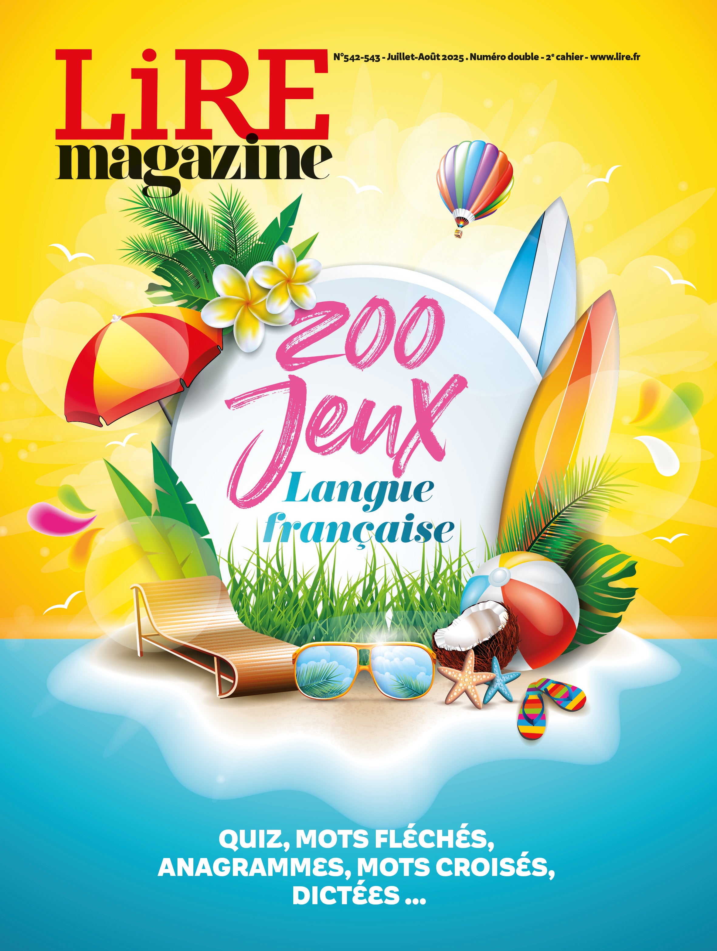 Lire Magazine n°542/543 - Les livres de votre été + 32 pages de jeux langue française - juillet-août 2025