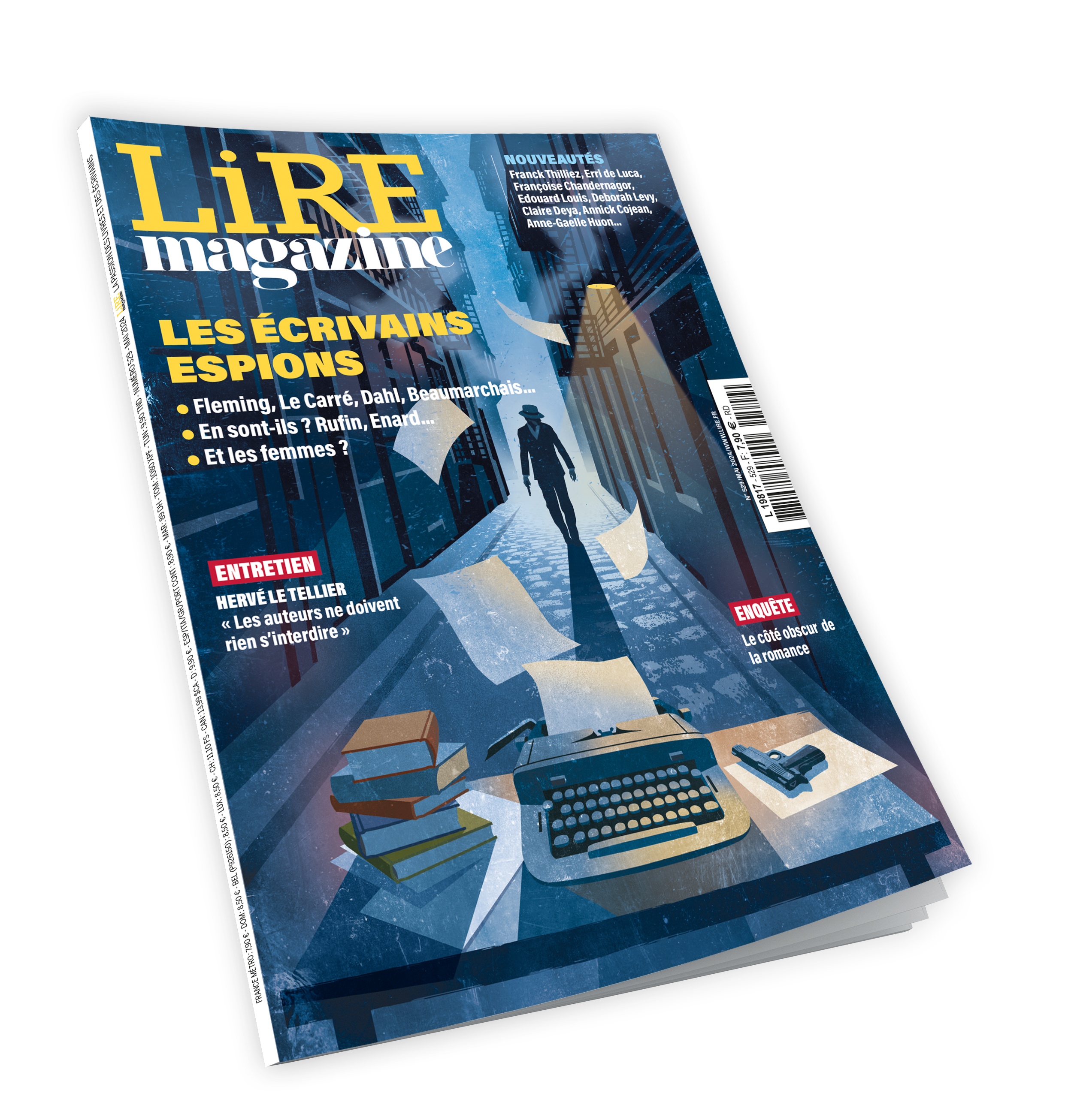 Lire Magazine n°529 - Les écrivains espions