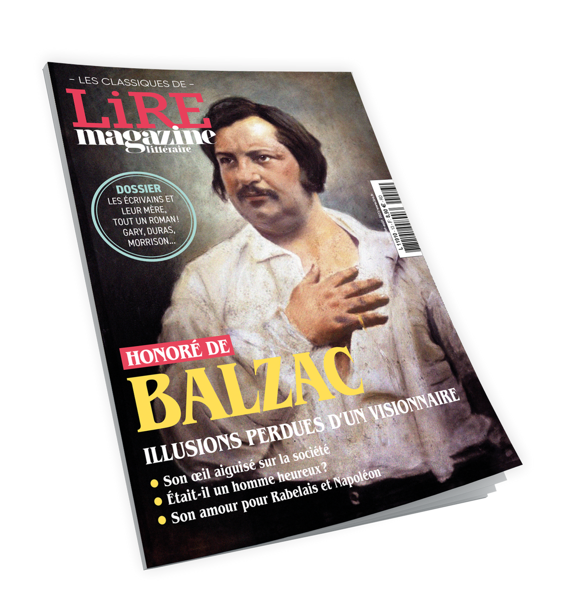 Balzac, Illusions perdues d'un visionnaire Les Classiques de Lire Ma