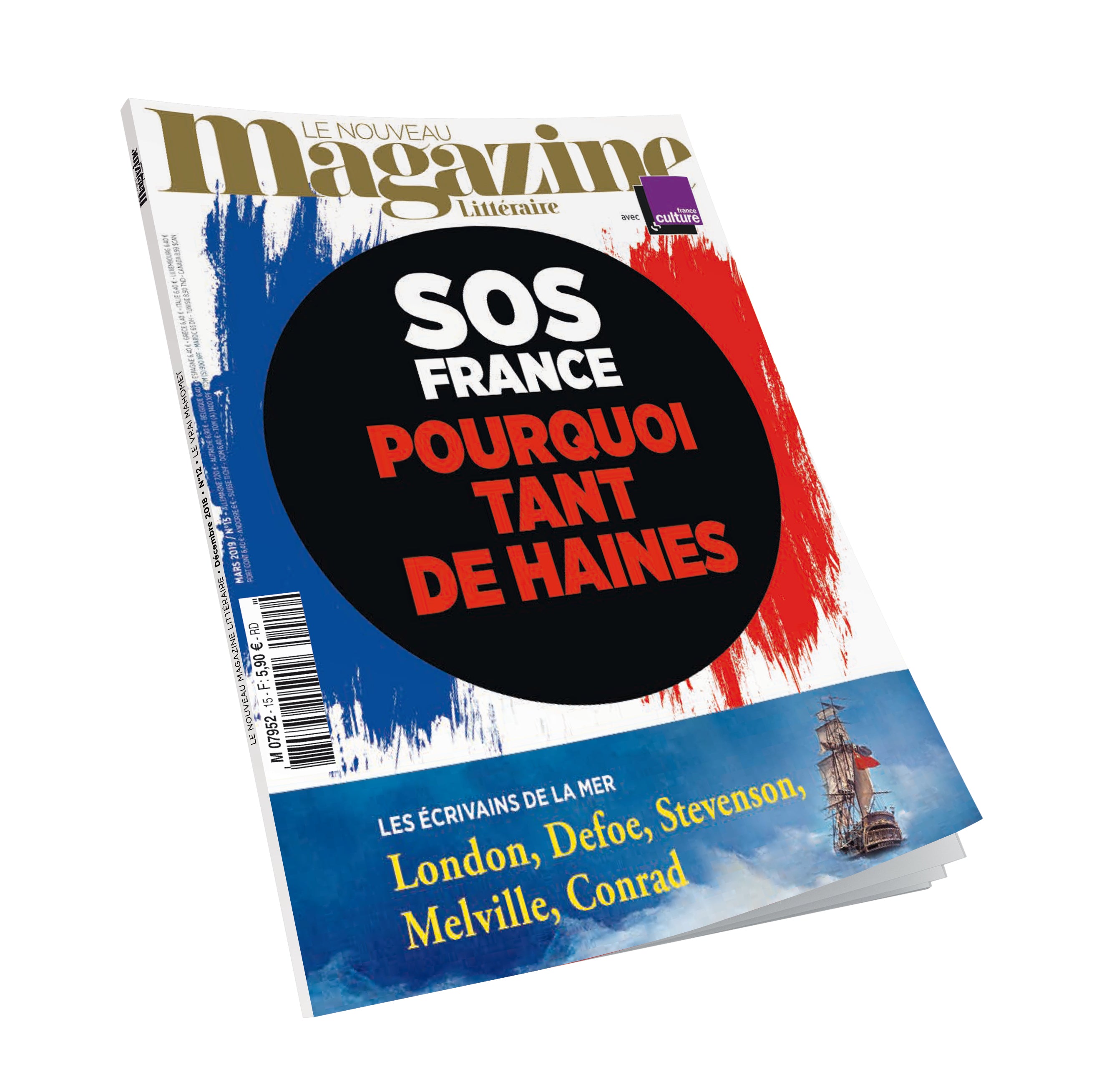 Nouveau Magazine Littéraire n°15 - SOS France, pourquoi tant de haines - février 2019.