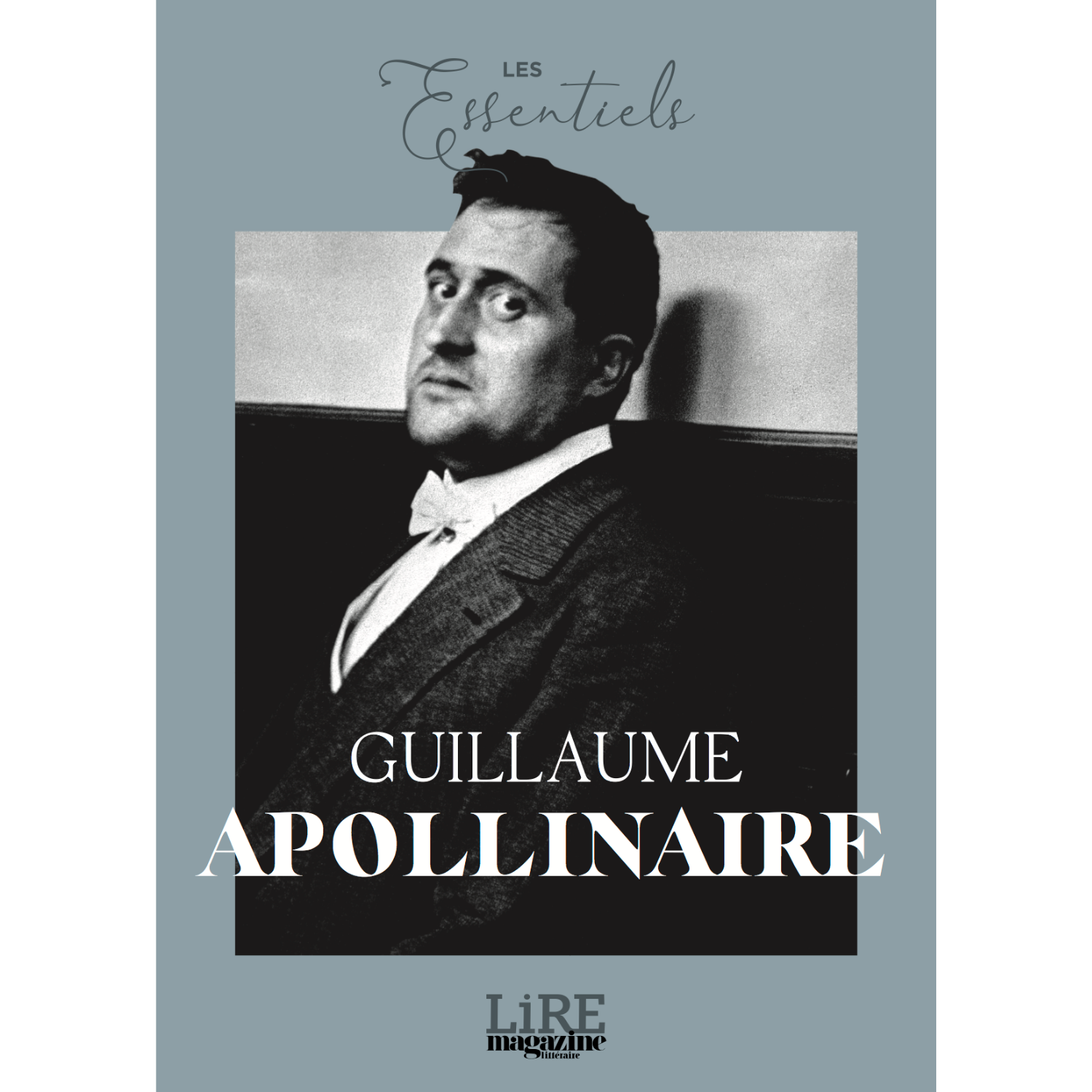 Les Essentiels n°8 - Guillaume Apollinaire
