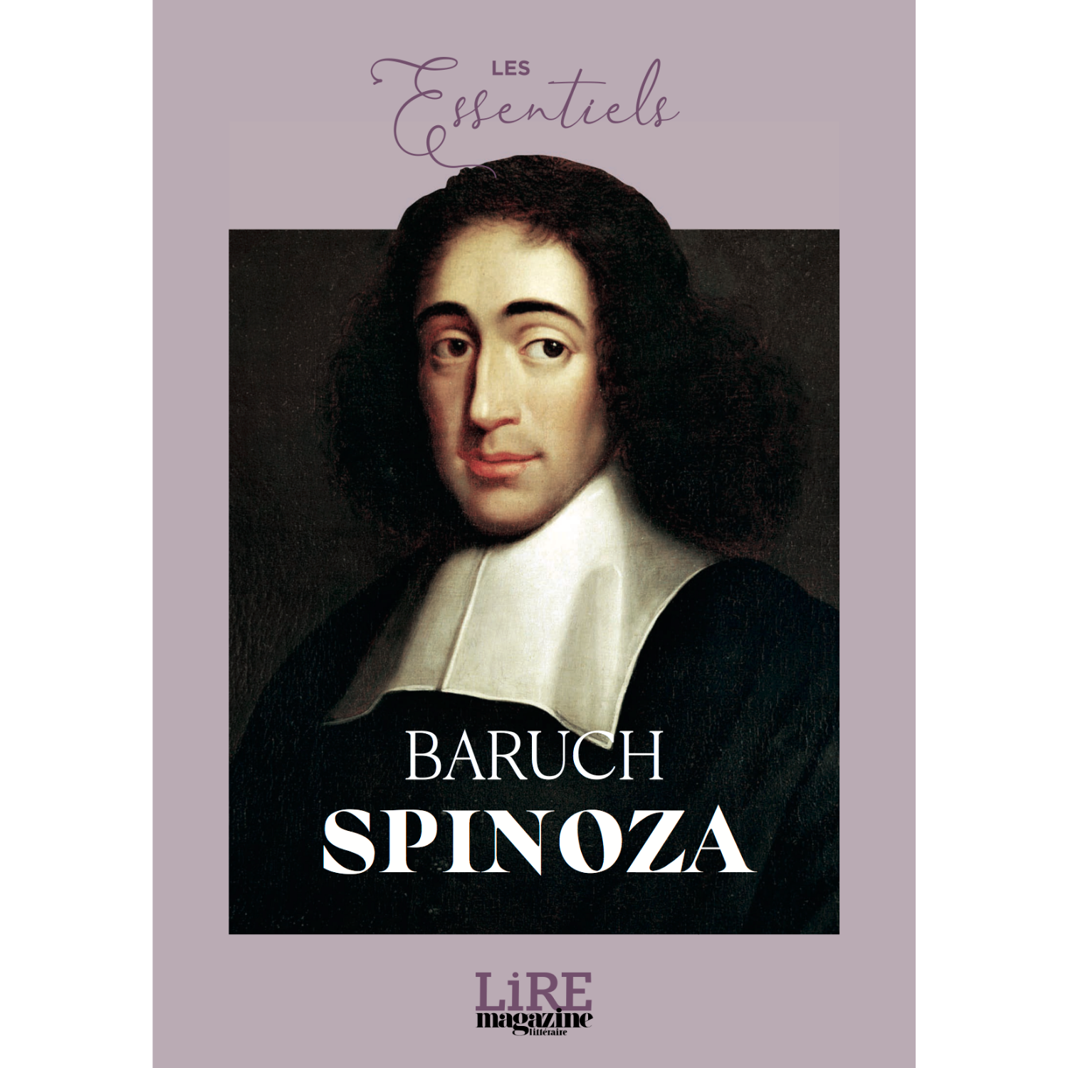 Les Essentiels n°10 - Baruch Spinoza