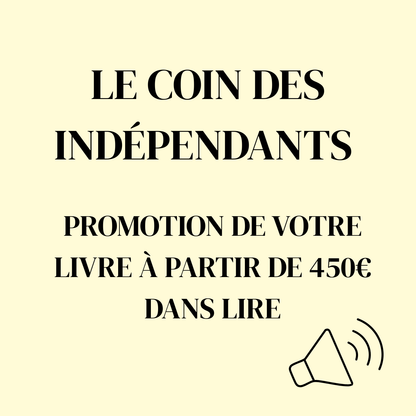 LE COIN DES INDÉPENDANTS - Promotion de votre livre à partir de 450€