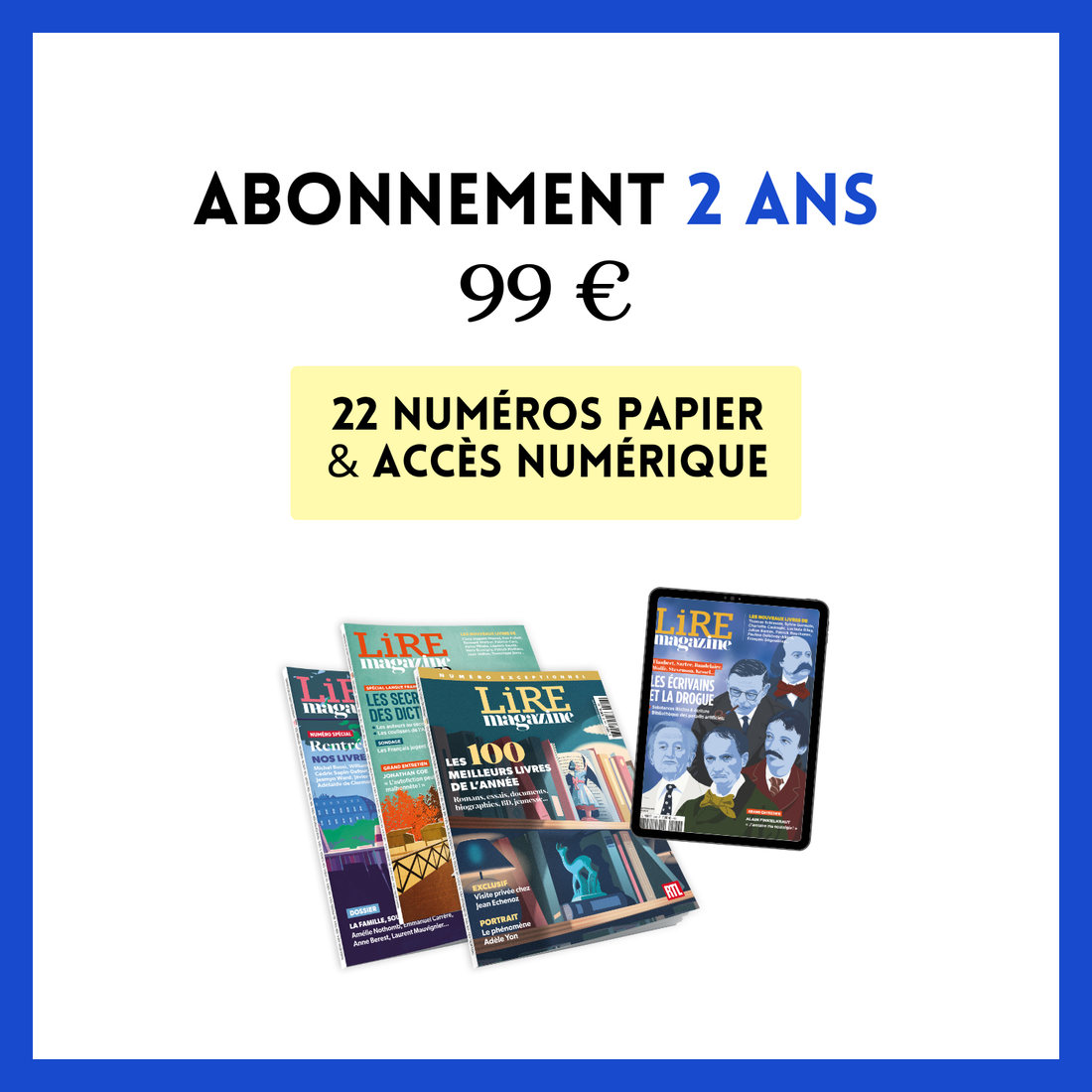Abonnement 2 ans - 22 numéros