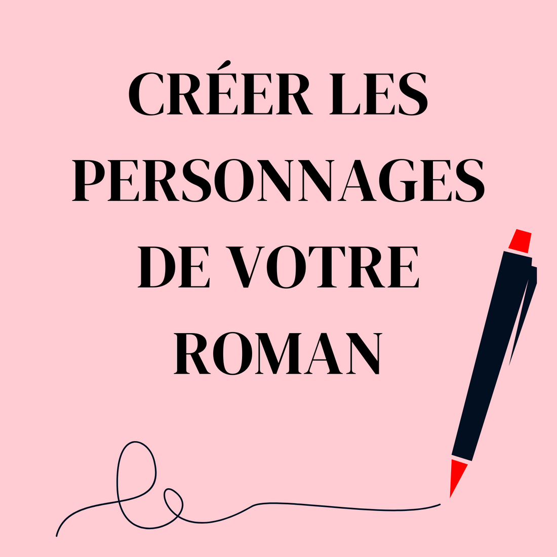 « Créer les personnages de votre roman » animé par Frédérique Anne - Atelier d&