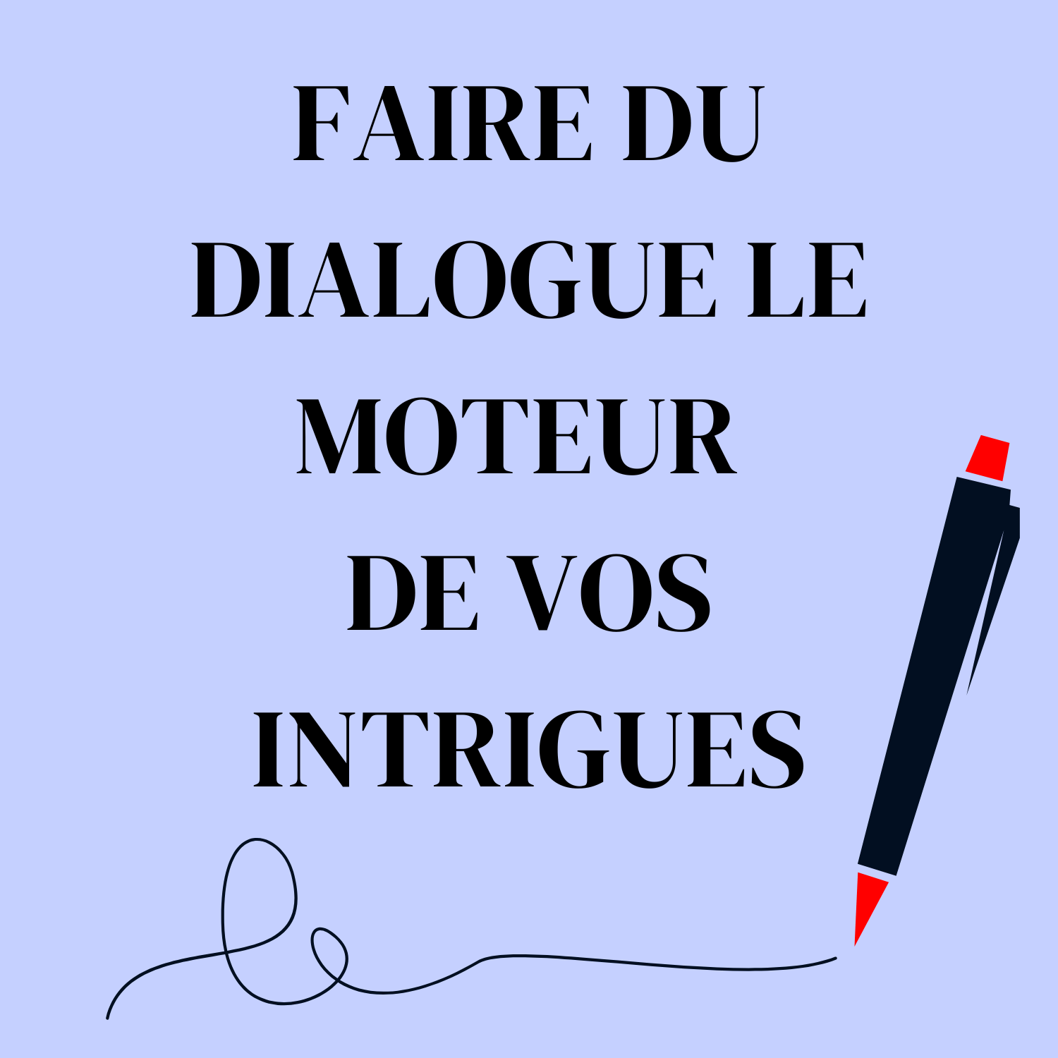 « Faire du dialogue, le moteur de vos intrigues » animé par Frédérique Anne - Atelier d&