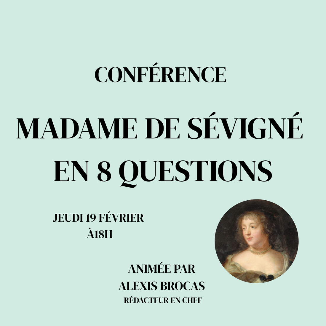 Conférence en ligne et en direct : Madame de Sévigné, en 8 questions