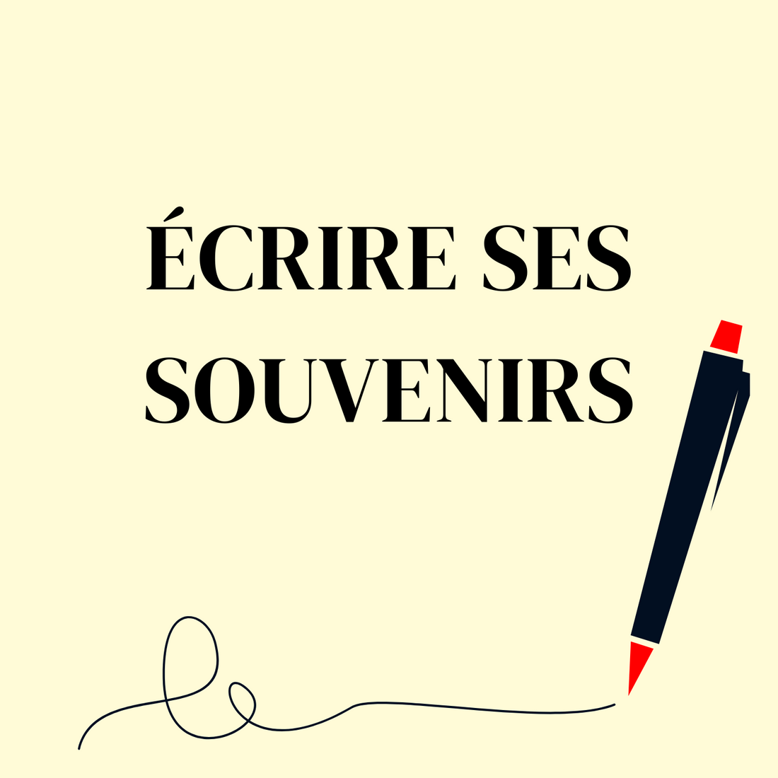 « Écrire ses souvenirs » animé par Lola Sorrenti - Atelier d&
