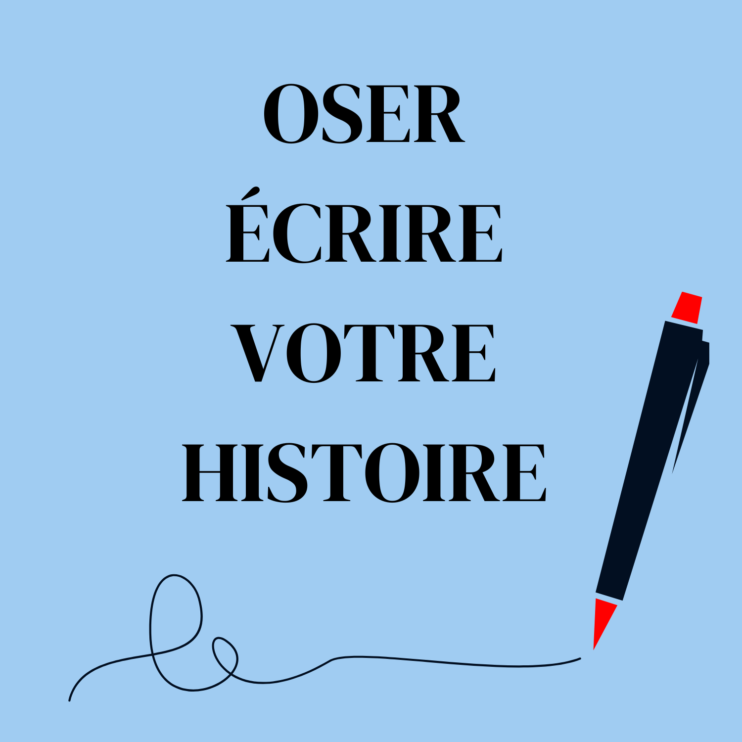 Oser écrire sur votre histoire - Atelier d&