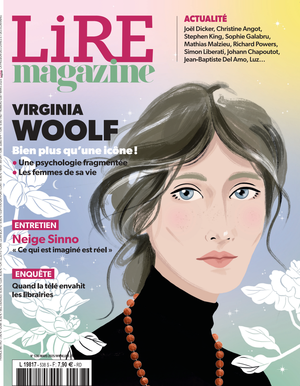Lire Magazine n°538 - Virginia Woolf, bien plus qu&