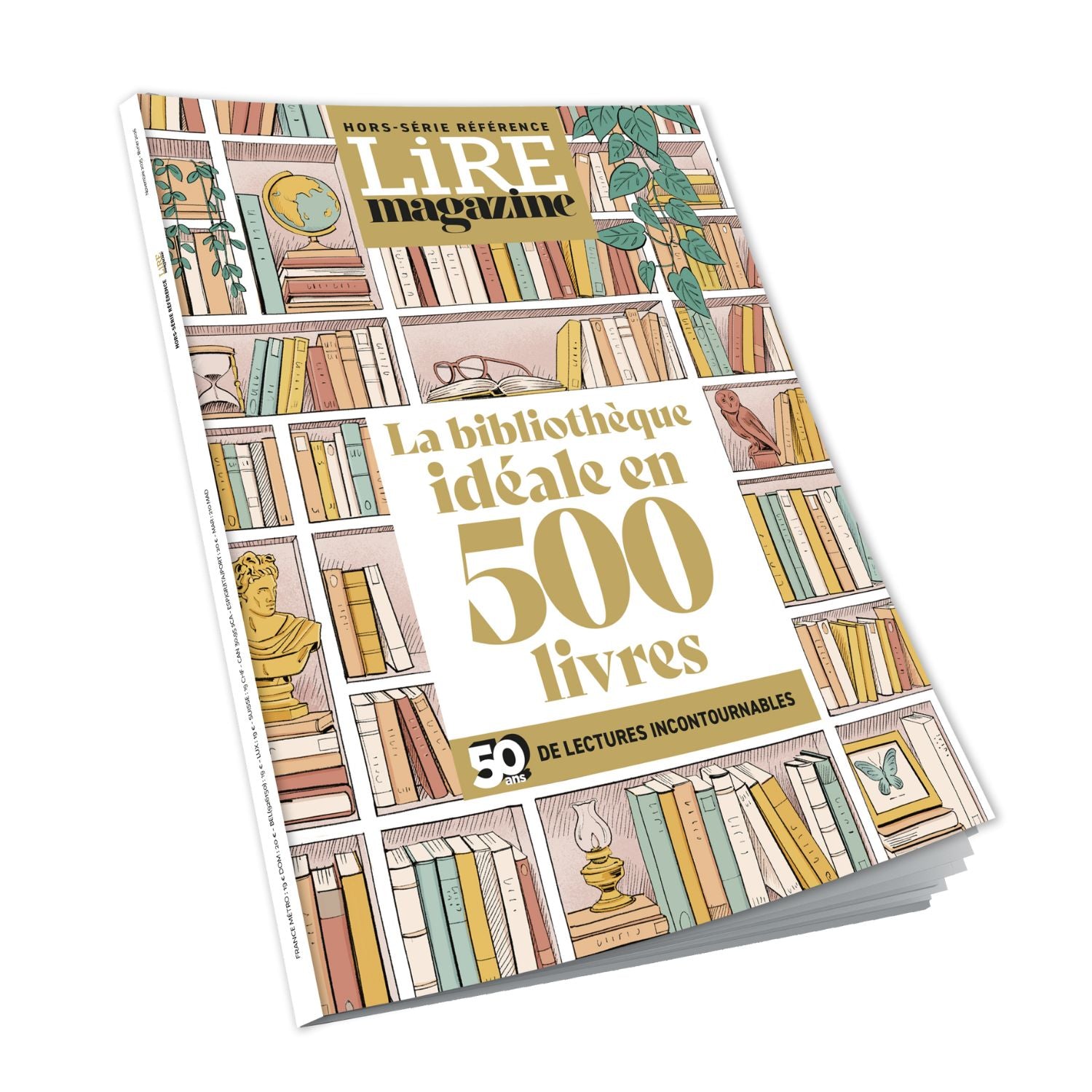 La Bibliothèque idéale en 500 livres - Hors-série Anniversaire