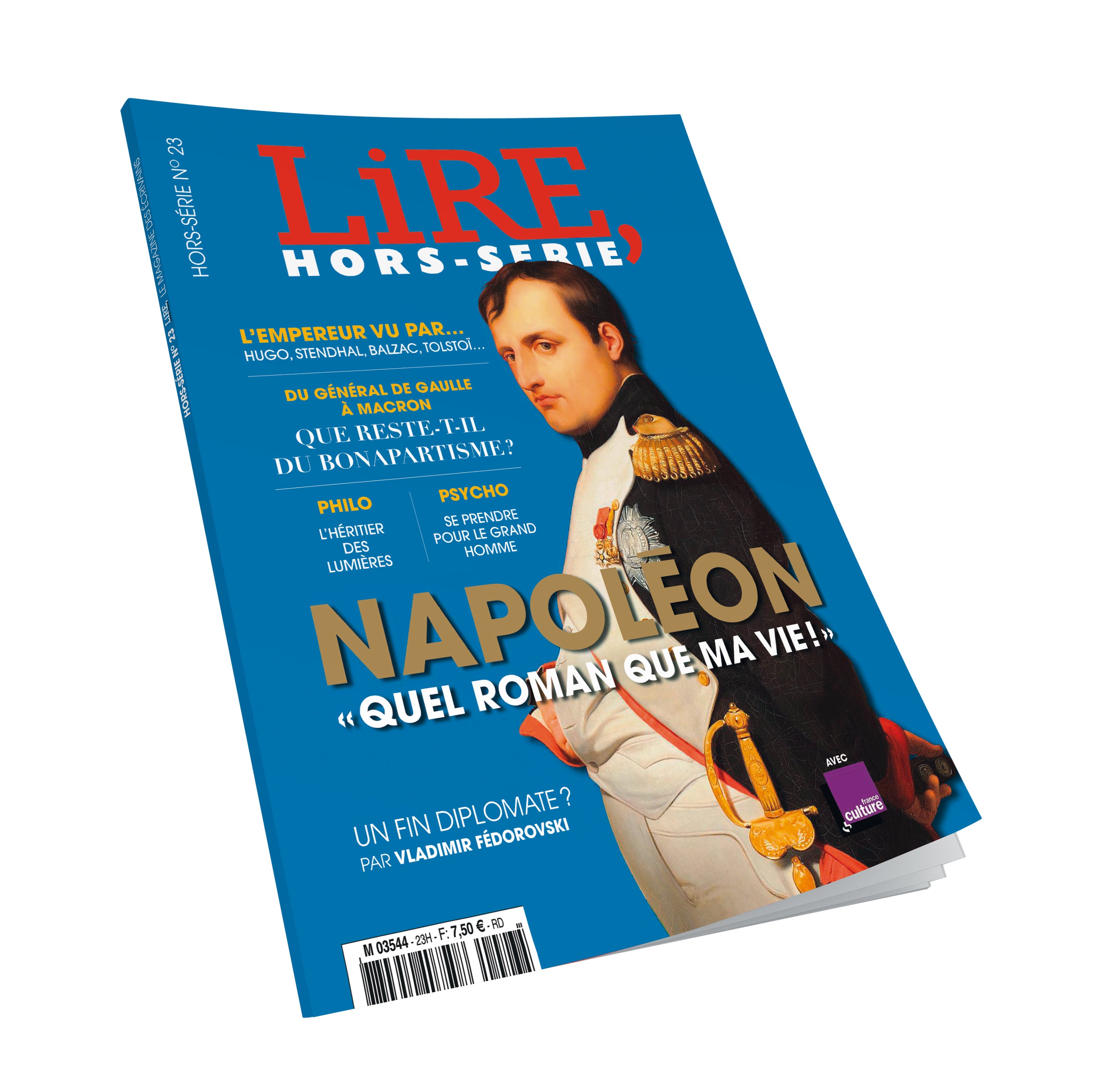 Hors-Série Lire n°23 - Napoléon "Quel roman que ma vie !" - juillet 2017.