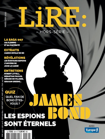 Hors-Série Lire - James Bond, les espions sont éternels - mars mai 2020.