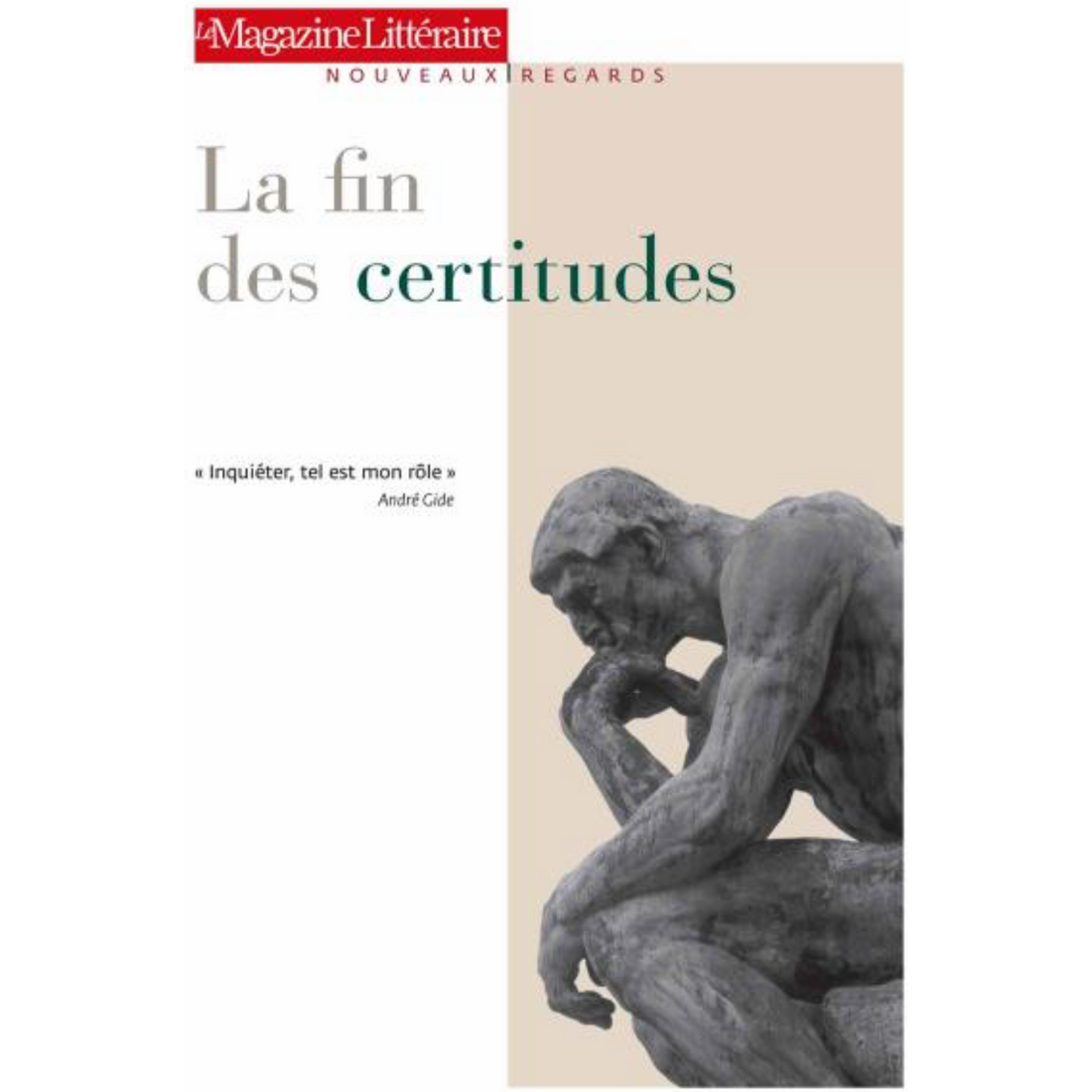 Collections Nouveaux Regards - La fin des certitudes