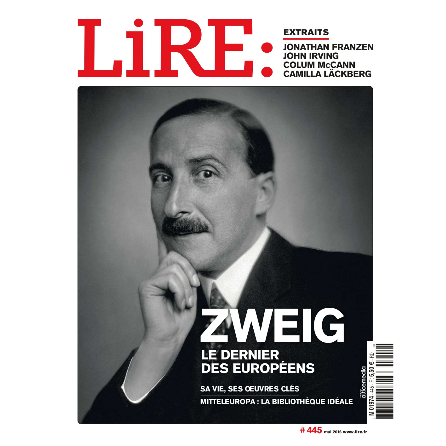 Lire n°445 - Zweig, le dernier des Européens&quot; - mai 2016.