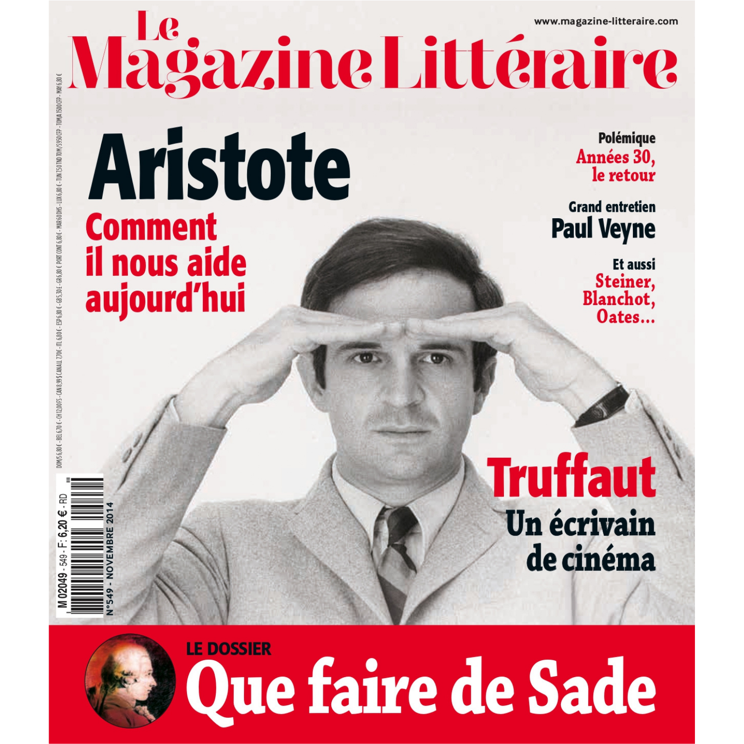 Magazine Littéraire n°549 - Que faire de Sade ? - novembre 2014.