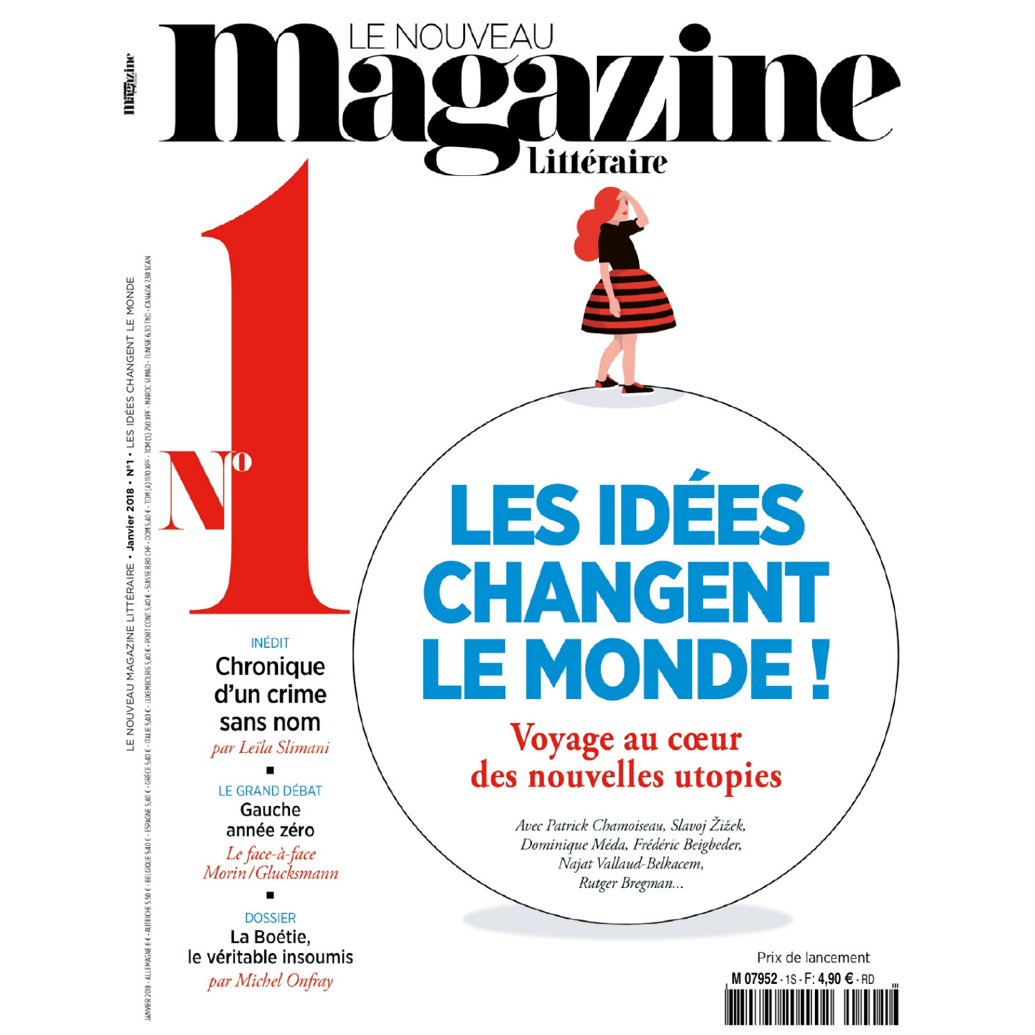 Nouveau Magazine Littéraire n°1 - Les idées qui changent le monde, voyage au cœur des nouvelles utopies - janvier 2018.