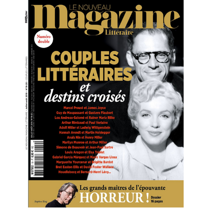 Nouveau Magazine Littéraire n°19 20 - Couples littéraires et destins croisés - juin 2019.