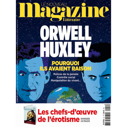 Nouveau Magazine Littéraire n°22 - Orwell Huxley, pourquoi ils avaient raison - septembre 2019.