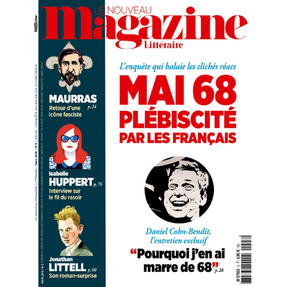 Nouveau Magazine Littéraire n°3 - Mai 68 plébiscité par les Français - mars 2018.