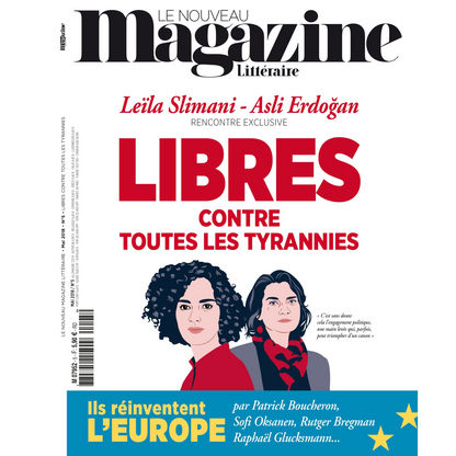 Nouveau Magazine Littéraire n°5 - Leïla Slimani, Asli Erdoğan, libres contre toutes les tyrannies - mai 2018.