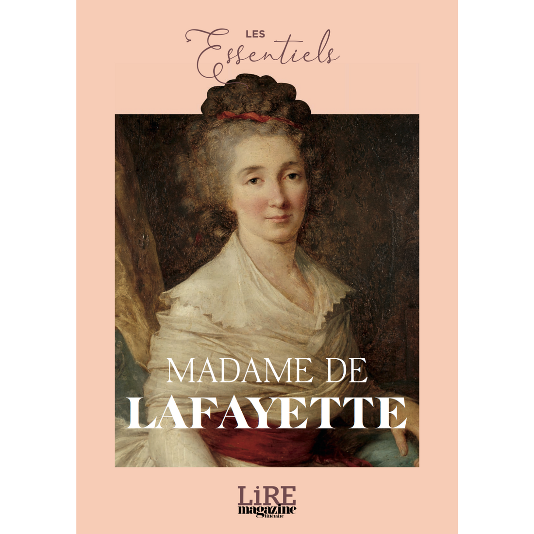 Les Essentiels n°4 - Madame de Lafayette